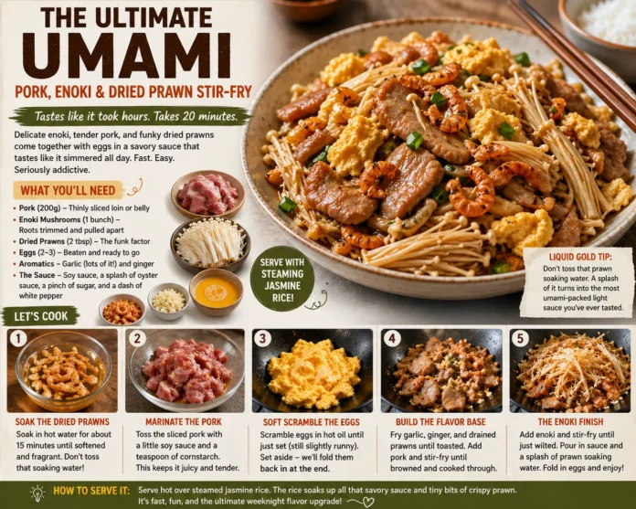The Ultimate Umami Pork, Enoki & Dried Prawn Stir-Fry