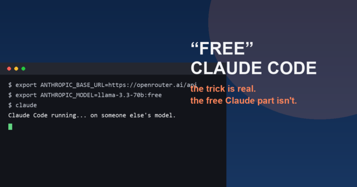 Terminal mockup illustrating the free Claude Code trick, routing Claude Code through OpenRouter to a free model
